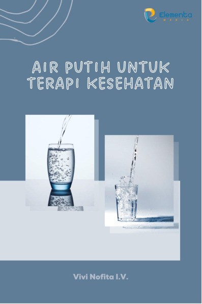 Air Putih untuk Terapi Kesehatan